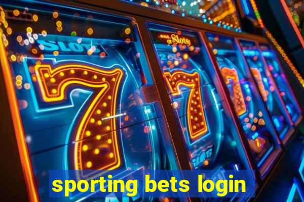 sporting bets login